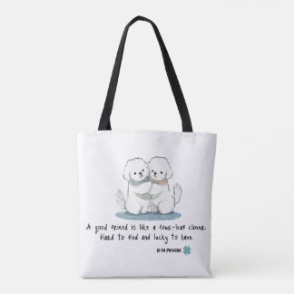 Bolso De Tela Adorable Bichon Friends with a Quote