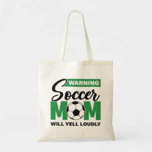 Bolso De Tela Advertencia: Mamá de fútbol gritará fuerte