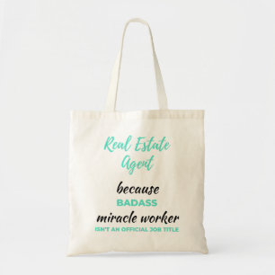 Bolso De Tela Agente inmobiliario porque Badass Miracle Worker 2