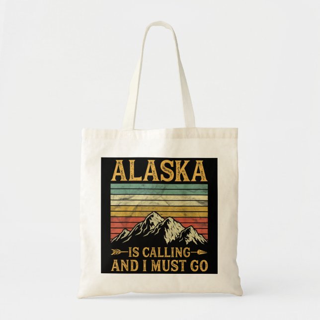 Bolso De Tela Alaska Está Llamando Y Debo Ir (Frente)