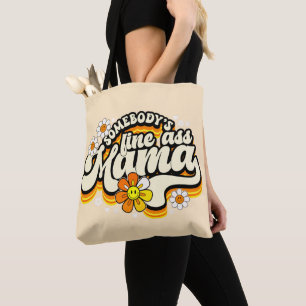 Bolso De Tela Alguien está bien mamá retro