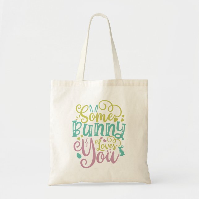 Bolso De Tela Algunos conejitos te aman la Pascua (Frente)