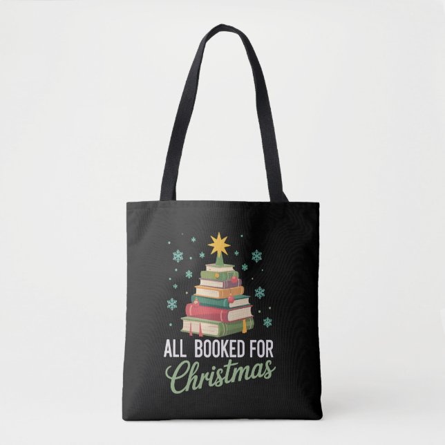 Bolso De Tela All Booked For Christmas Tree Books Teacher Xmas  (Anverso)