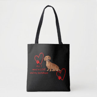 Bolso De Tela All I Need Is Love and My Dachshund Black Tote Bag