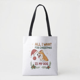 Bolso De Tela All I Want for Christmas Is My Dog Art
