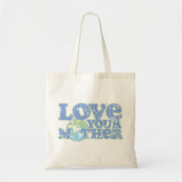 Bolso De Tela Amar a tu madre Tierra Tote Bag