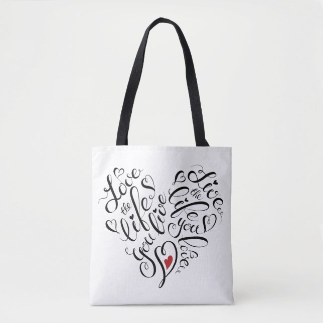 Bolso De Tela Ame la vida que usted vive (Anverso)