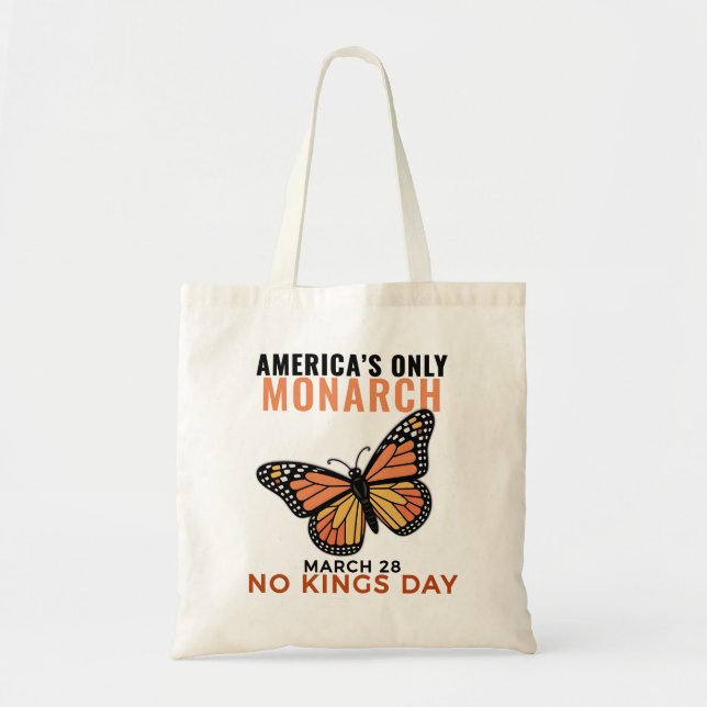 Bolso De Tela America's Only Monarch Butterfly • No Kings Day (Frente)