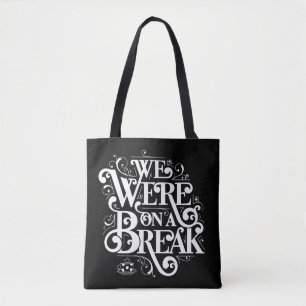 Bolso De Tela AMIGOS™ Estábamos de descanso