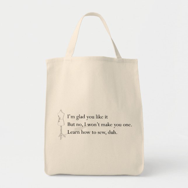 Bolso De Tela "Aprenda cómo coser, duh" tote (Frente)