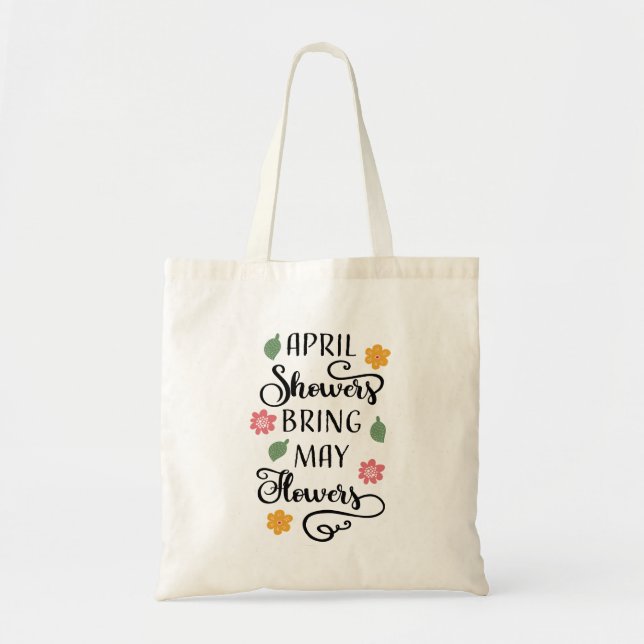 Bolso De Tela April Shower Bring May Flowers Spring (Frente)