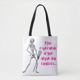 Bolso De Tela Aqui esperando que cambies meme