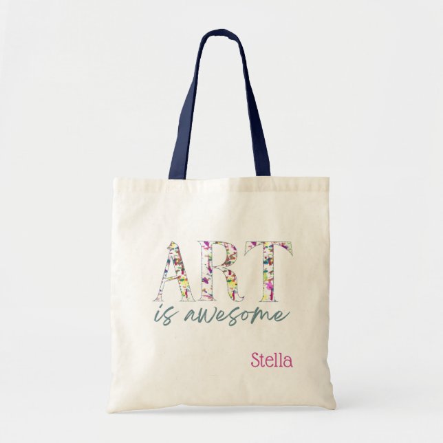 Bolso De Tela Art is Awesome Personalized  (Frente)