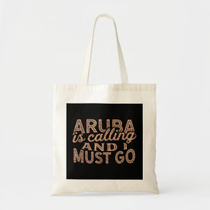 Bolso De Tela Aruba Está Llamando Y Debo Ir A Un Regalo De Souve