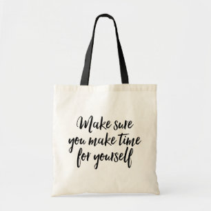 Bolso De Tela Asegúrate De Ganarte Tiempo.