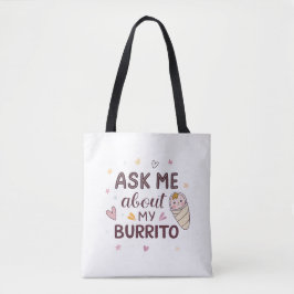 Bolso De Tela Ask Me About My Burrito Cute Baby Art