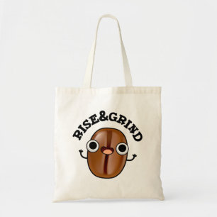 Bolso De Tela Auge Y Grind Funny Coffee Bean Pun