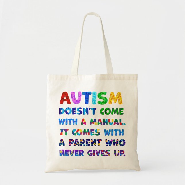 Bolso De Tela AUTISM Parent Never Gives Up (Frente)