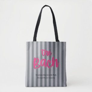 Bolso De Tela Bach Hot Pink + Gray Stripe Bachelorette Party