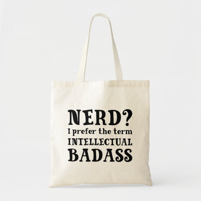 Bolso De Tela Badass intelectual (Frente)