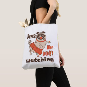 Bolso De Tela Baila como nadie ve a la chica Pug Dog