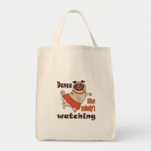 Bolso De Tela Baila como nadie ve a la chica Pug Dog