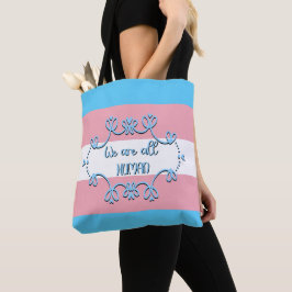Bolso De Tela Bandera de orgullo transgénero Somos todos humanos