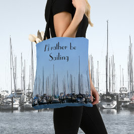 Bolso De Tela Barcos de vela Prefiero estar navegando en Persona