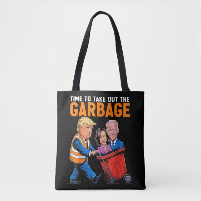 Bolso De Tela Basura para Trump 2024 Es hora de tomar Garb (Anverso)