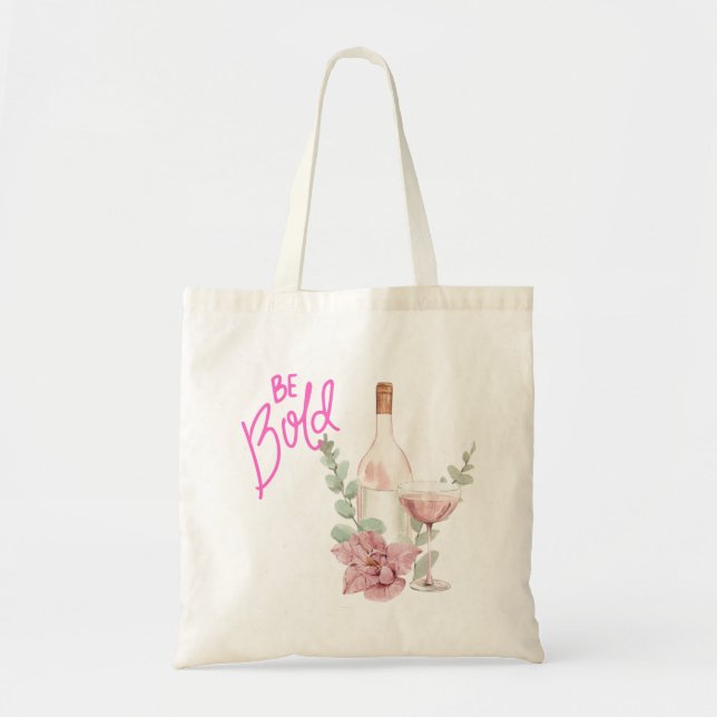 Bolso De Tela Be Bold Tote Bag (Frente)