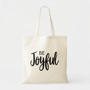 Bolso De Tela Be Joyful Gospel Graphics Estética cristiana