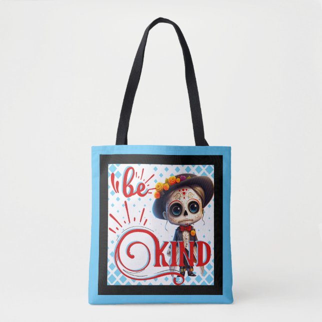 Bolso De Tela Be Kind Sugar Skull (Anverso)
