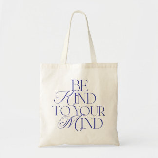 Bolso De Tela Be Kind to Your Mind Tote Bag Navy Blue