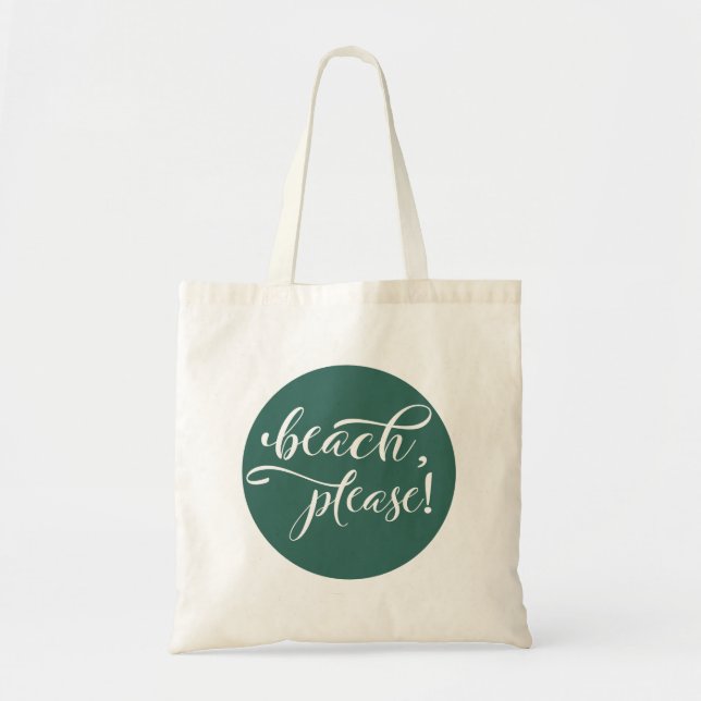 Bolso De Tela Beach Please Calligraphy Verde azulada Tote Bag (Frente)