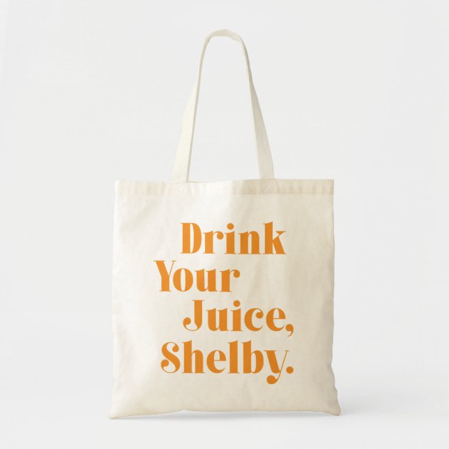 Bolso De Tela Beba tu jugo Shelby (Frente)