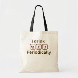 Bolso De Tela Bebo Café Periódicamente Chiste De Química Café Pu