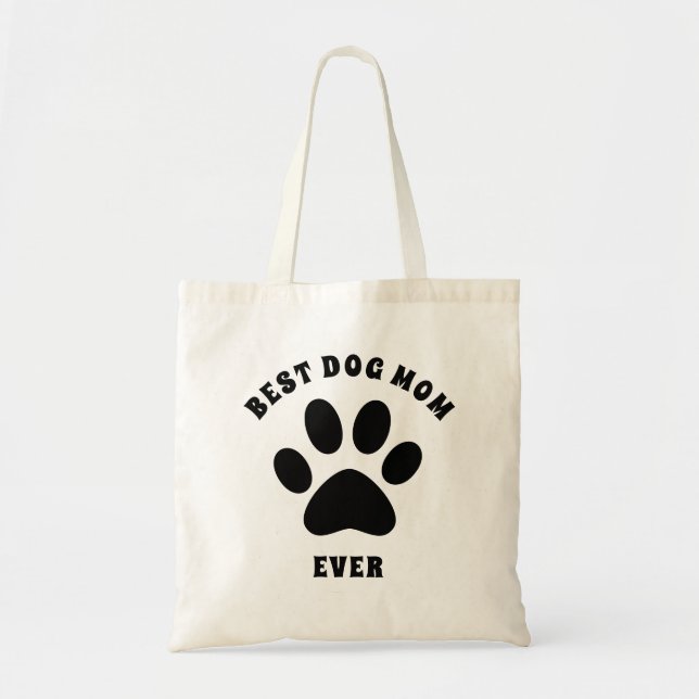 Bolso De Tela Best Dog Mom Ever Custom Text Personalized (Frente)