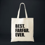 Bolso De Tela Best Farfar Ever Swedish Grandfather Tote Bag<br><div class="desc">Best Farfar Ever tote bag for a Swedish Grandfather. It makes a great gift for a Swedish,  paternal grandpa (Father's Father). Let a Farfar know he's the greatest with this cool bag. A great gift for Farfar on his birthday,  Grandparent's Day,  Father's Day or any special occasion.</div>