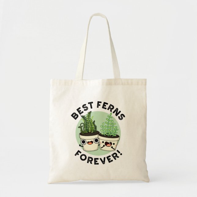 Bolso De Tela Best Ferns Forever Funny BFF Pun (Frente)