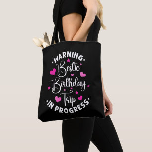 Bolso De Tela Bestie Birthday Trip In Progress Friends Heart