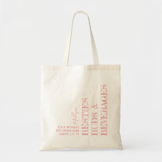 Bolso De Tela Besties Buds Beverages Bachelorette Favor Personal (Frente)