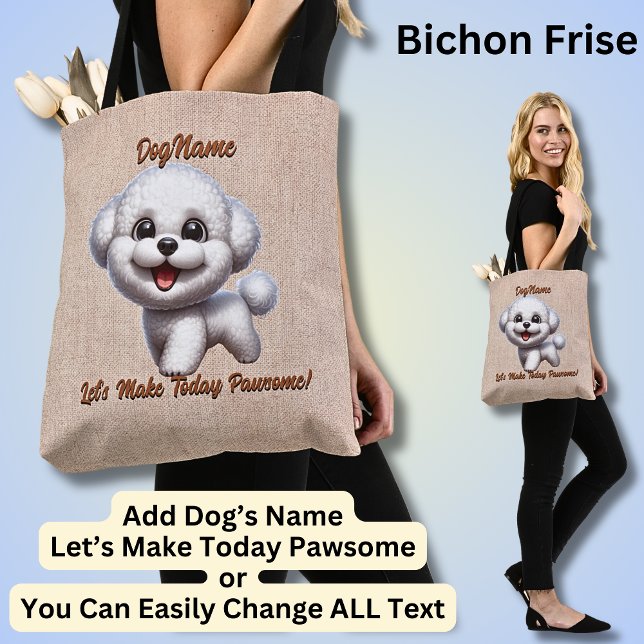 Bolso De Tela Bichon Frise - Añadir nombre de perro, cambiar tex (Subido por el creador)