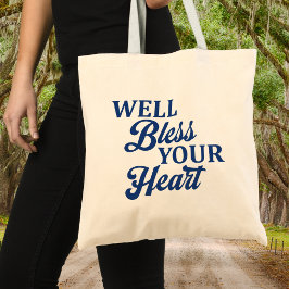 Bolso De Tela Bien Bendice Tu Corazón Al Estilo Sureño Divertido