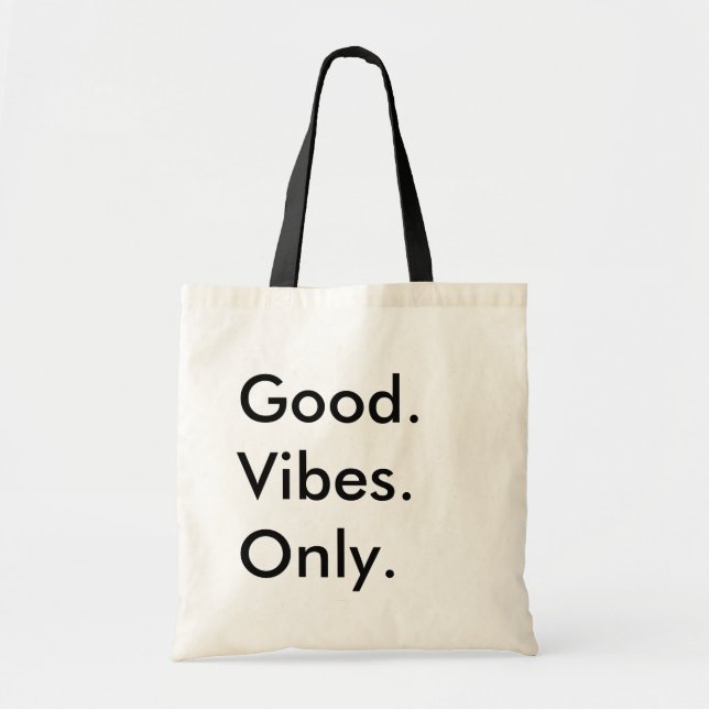 Bolso De Tela Bien. Vibes. Solo. (Texto de Personalizable) (Frente)