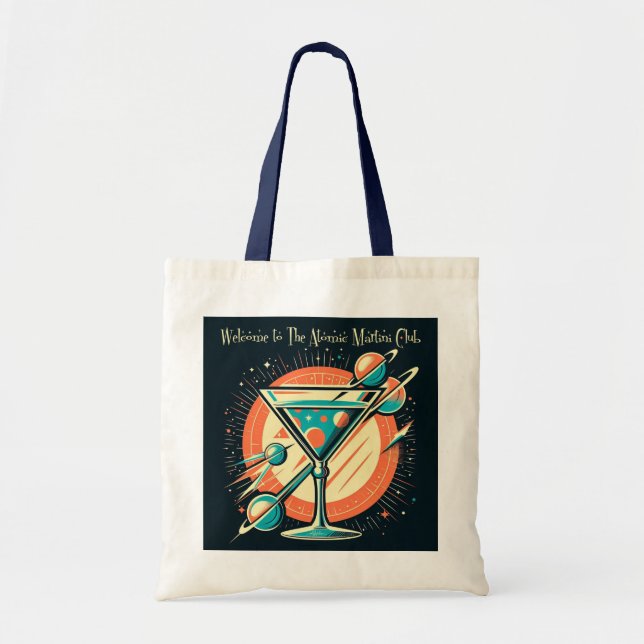Bolso De Tela Bienvenidos A La Era Espacial Atómica Martini Club (Frente)