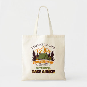 Bolso De Tela Bienvenidos Al Campamento Quitcherbitchin Feliz Ca