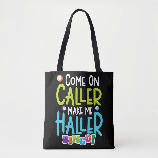 Bolso De Tela Bingo Funny Player Make Me Holler (Anverso)