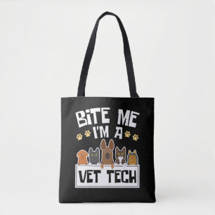 Bolso De Tela Bite Me soy un técnico veterinario divertido de Ve
