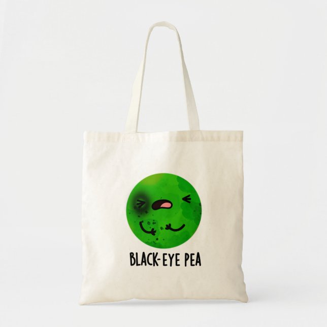 Bolso De Tela Black Eye Pea Funny Veggie Pun (Frente)