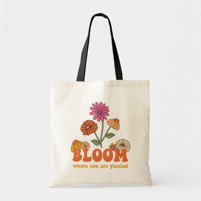 Bolso De Tela Bloom donde te plantan (Frente)